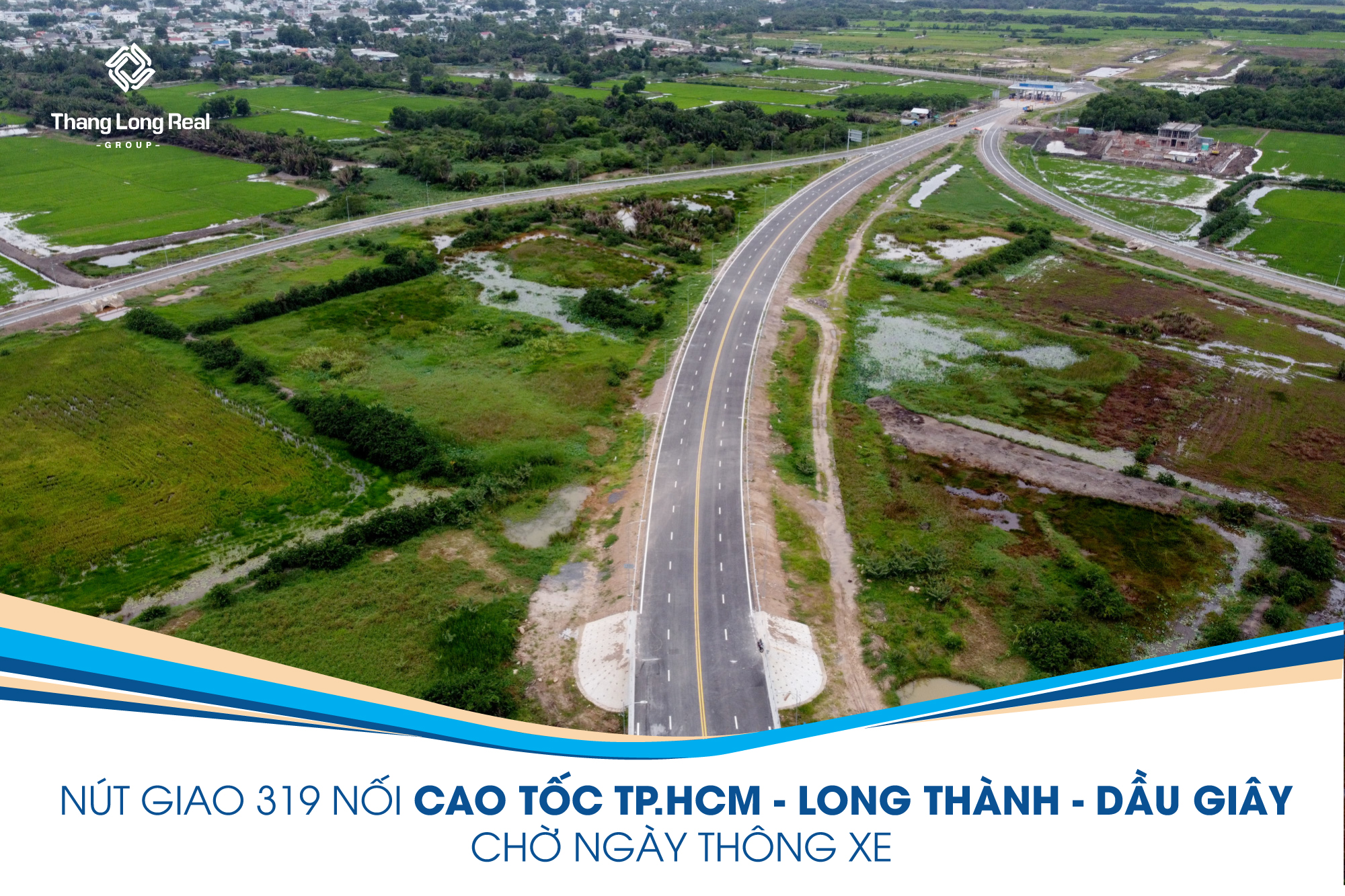 Nút giao 319 nối cao tốc tp HCM - Long Thành - Dầu Giây chờ ngày thông xe